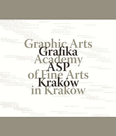 Grafika ASP Kraków / Graphic Arts Academy of Fine Arts in Cracow